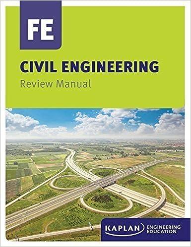 kaplan civil engineering fe review manual 1st edition kaplan engineering education 1427745293, 978-1427745293