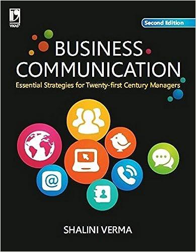 business communication essential strategies for 21st century managers 2nd edition shalini verma 9325981173,
