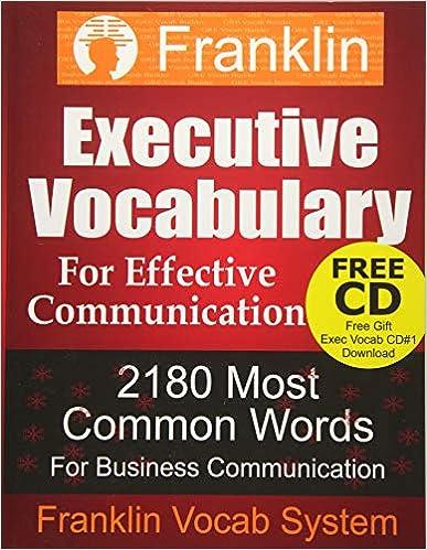 executive vocabulary for effective communication 2180 most common words for business communication 1st