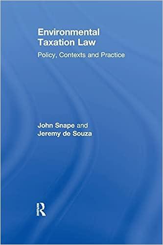 environmental taxation law  policy contexts and practice 1st edition john snape 0367604191, 978-0367604196