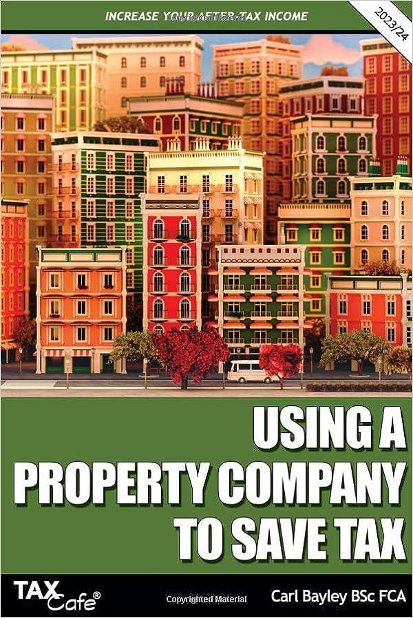 using a property company to save tax 2023 edition carl bayley 1911020846, 978-1911020844