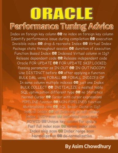 oracle performance tuning advice 1st edition asim chowdhury 1543242707, 978-1543242706