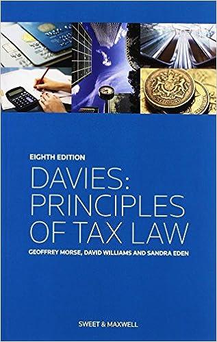 davies principles of tax law 8th edition sandra eden , david williams, professor geoffrey k. morse