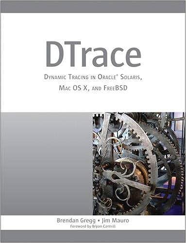 dtrace dynamic tracing in oracle solaris mac os x and freebsd 1st edition brendan gregg, jim mauro