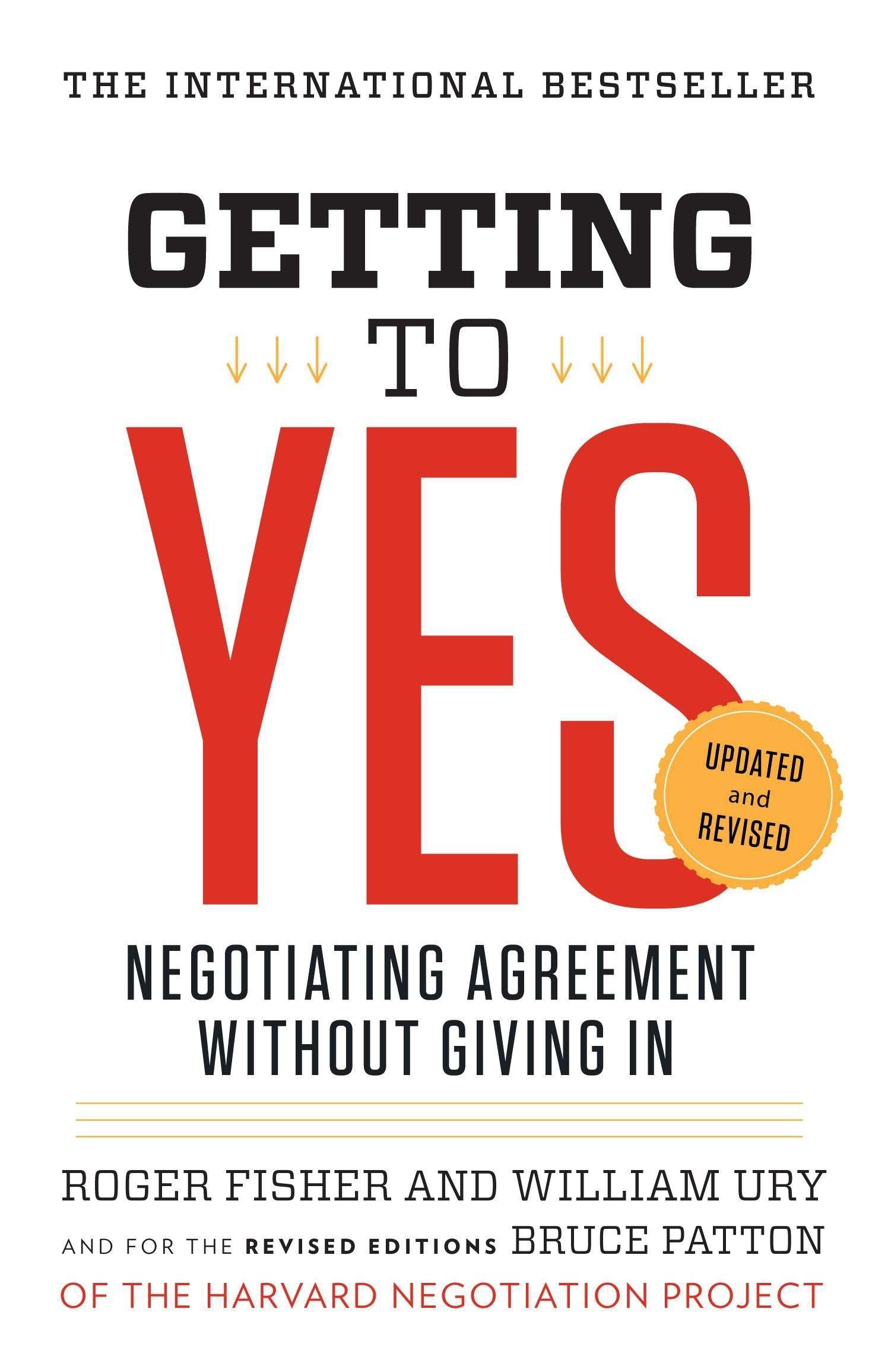 getting to yes negotiating agreement without giving in 1st edition roger fisher, william l. ury, bruce patton