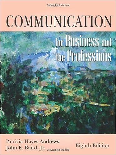 communication for business and the professions 8th edition patricia hayes andrews, john e. baird jr