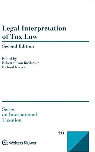 legal interpretation of tax law 2nd edition robert f. van brederode, richard krever 9041184732, 978-9041184733