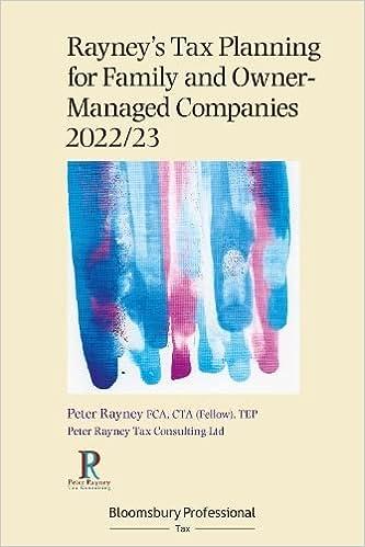 rayneys tax planning for family and owner managed companies 2022/23 1st edition peter rayney 1526523868,