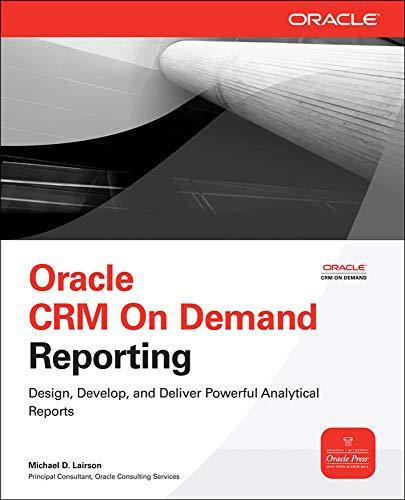 oracle crm on demand reporting 1st edition michael lairson 0071593047, 978-0071593045