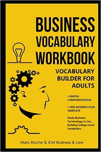business vocabulary workbook vocabulary builder for adults 1st edition marc roche, idm business and law