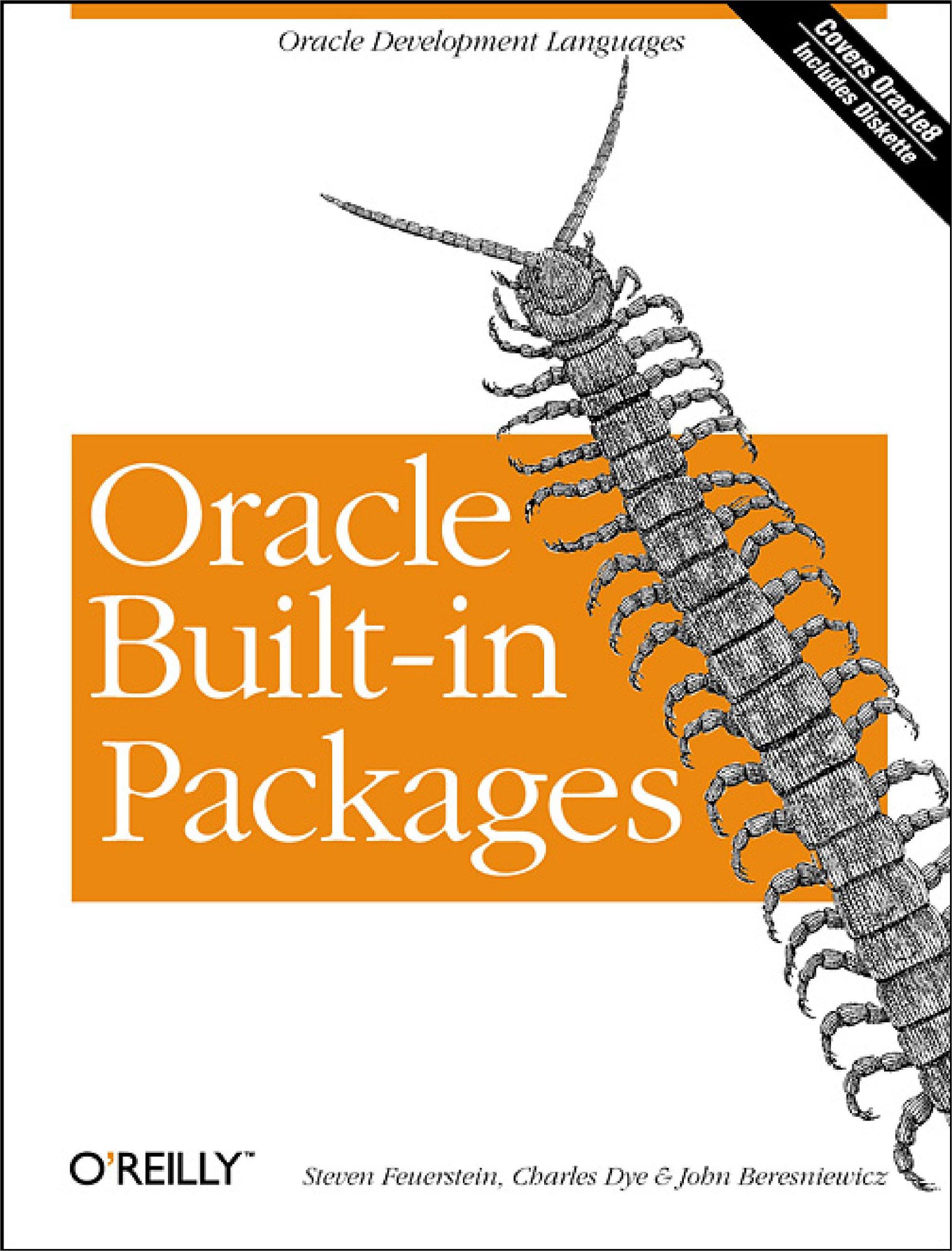 oracle built in packages oracle development languages 1st edition steven feuerstein, charles dye, john