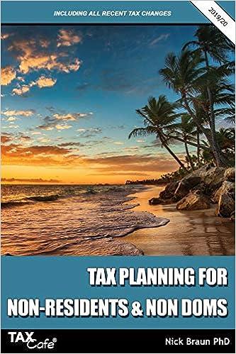 tax planning for non residents and  non doms 2019 edition nick braun 1911020501, 978-1911020509