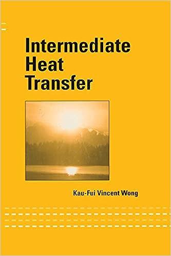 intermediate heat transfer 1st edition kau-fui vincent wong 0824742362, 978-0824742362