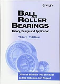 ball and rollers bearing theory design and application 3rd edition avraham harnoy 1138581526, 978-1138581524