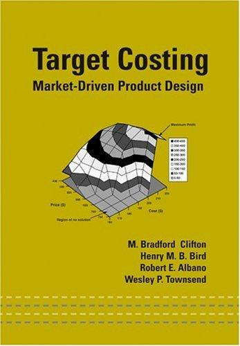 target costing market driven product design 1st edition wesley p. townsend 138626942, 978-1138626942