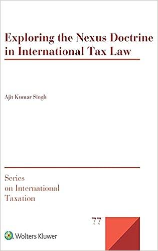 exploring the nexus doctrine in international tax law 1st edition ajit kumar singh 9403533633, 978-9403533636
