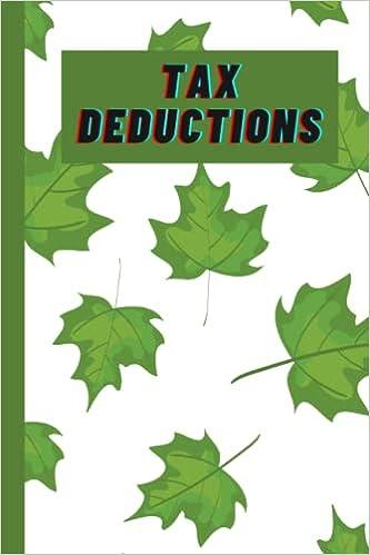 tax deduction 1st edition gayan subasinghe b09jbqfbj9, 979-8494398703