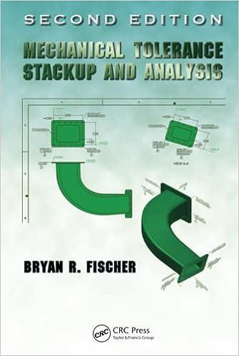 mechanical tolerance stackup and analysis 2nd edition bryan r. fischer 1439815720, 978-1439815724