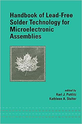 handbook of lead free solder technology for microelectronic assemblies 1st edition karl j. puttlitz, kathleen