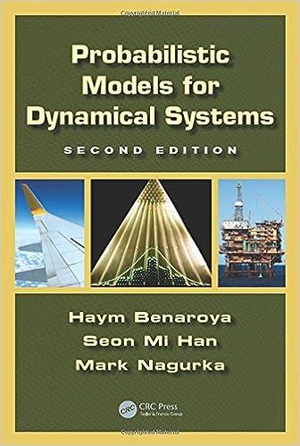 probabilistic models for dynamical systems 2nd edition haym benaroya , seon mi han, mark nagurka 1439849897,