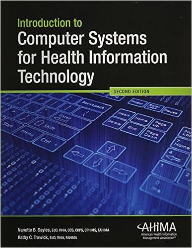 introduction to computer systems for health information technology 2nd edition nanette b. sayles 9781584263937