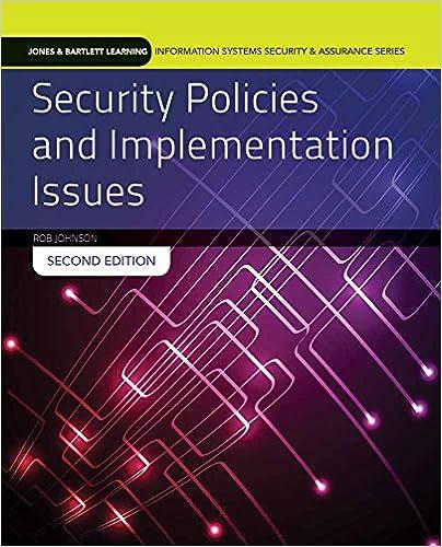 security policies and implementation issues 2nd edition robert johnson 128405599x, 978-1284055993