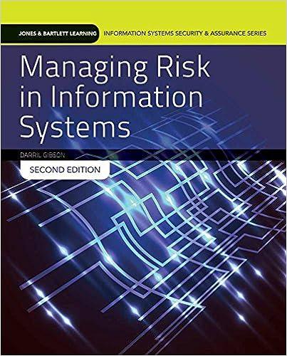 managing risk in information systems 2nd edition darril gibson 9781284055955, 978-1284055955