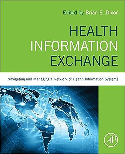 health information exchange navigating and managing a network of health information systems 1st edition brian