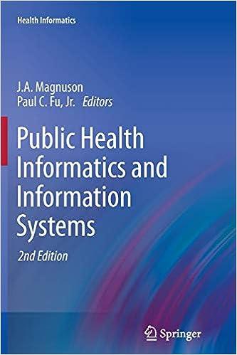 public health informatics and information systems 2nd edition j.a. magnuson, paul c. fu jr. 1447168143,