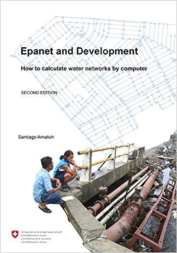 epanet and development how to calculate water networks by computer 2nd edition santiago arnalich, maxim