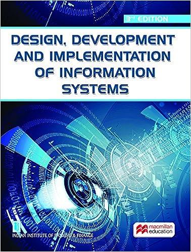 design development and implementation of information systems 3rd edition indian institute of banking and