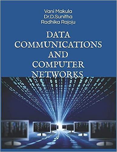 data communications and computer networks 1st edition vani makula, dr. d. sunitha, radhika rajoju