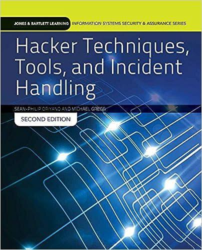 hacker techniques tools and incident handling information system security and assurance series 2nd edition