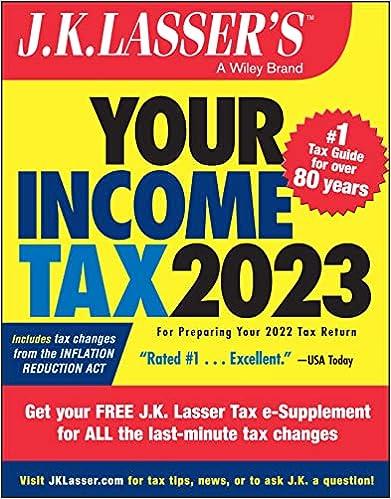 your income tax 2023 2023 edition j.k. lasser institute 1394157681, 978-1394157686