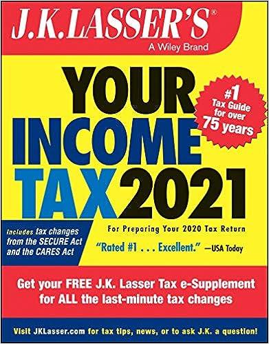 your income tax 2021 2021 edition j.k. lasser institute 1119742242, 978-1119742241