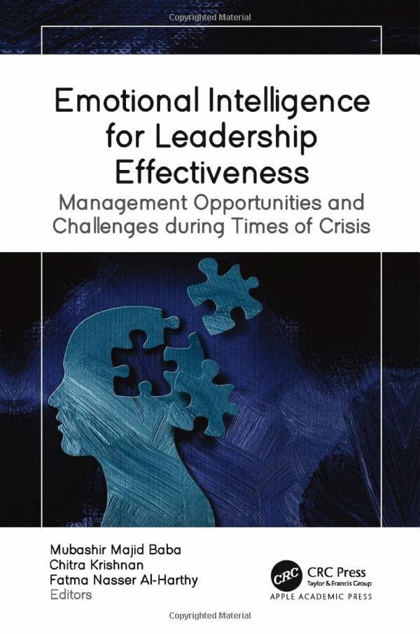 emotional intelligence for leadership effectiveness management opportunities and challenges during times of