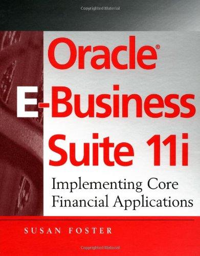 oracle e business suite 11i 1st edition susan foster 0471412058, 978-0471412052