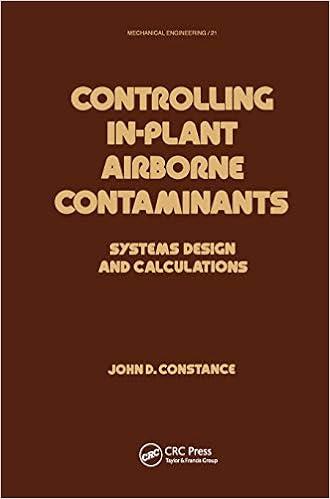 controlling in plant airborne contaminants systems design and calculations 1st edition john constance