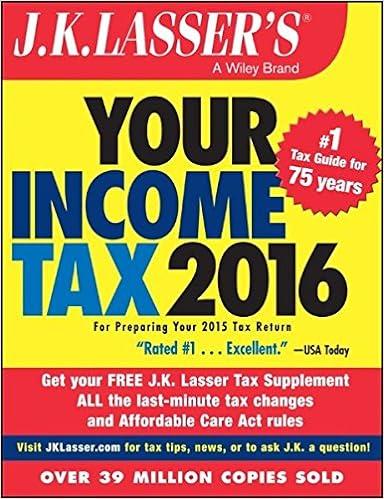 your income tax 2016 2016th edition j.k. lasser institute 1119133920, 978-1119133926