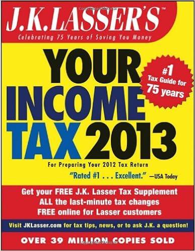 your income tax 2013 2013 edition j.k. lasser institute 111834670x, 978-1118346709