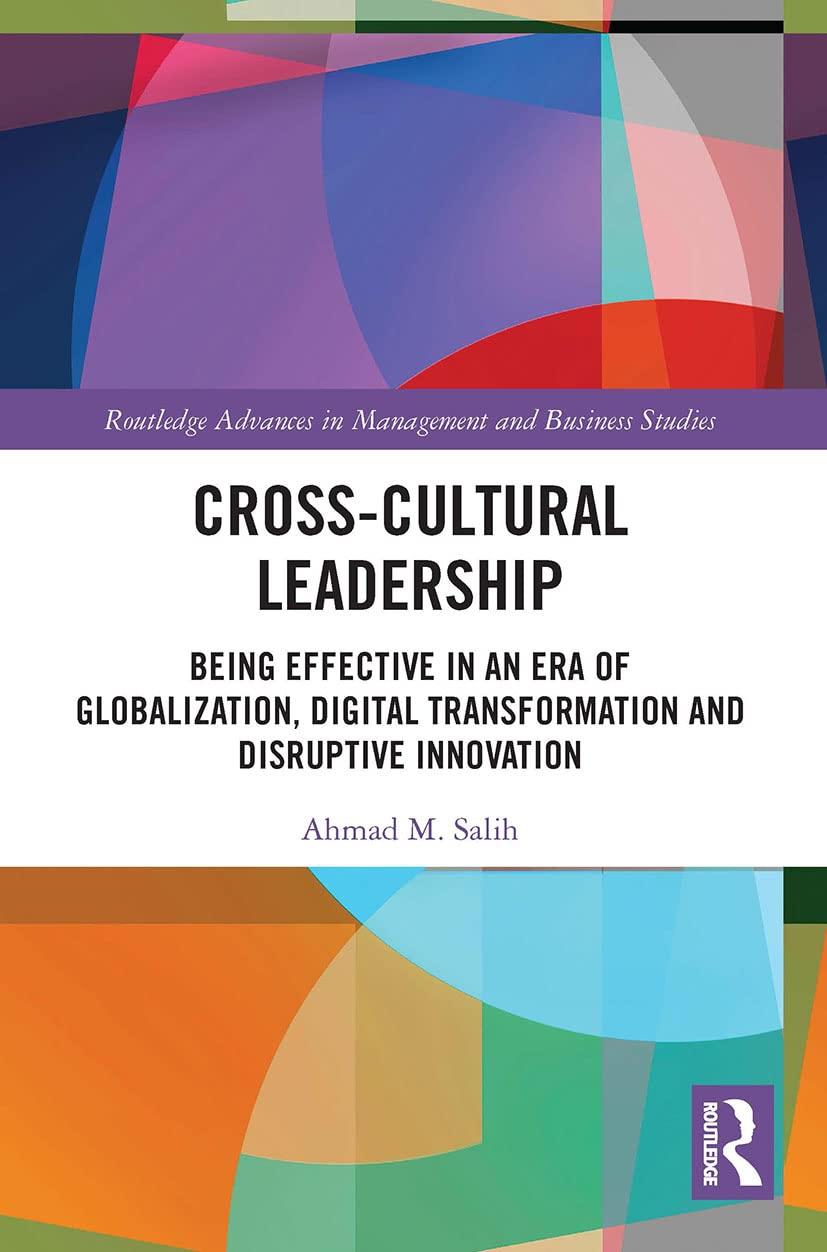 cross cultural leadership being effective in an era of globalization digital transformation and disruptive