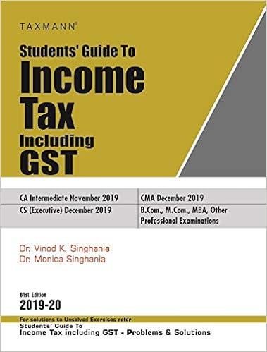 students guide to income tax including gst 1st edition dr. vinod k singhania monica singhania 9388983327,