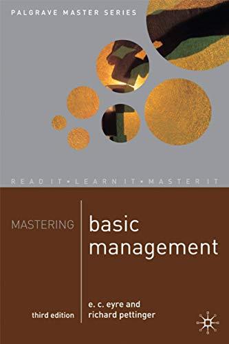 mastering basic management 3rd edition e. c. eyre,  richard pettinger 0333772407, 978-0333772409