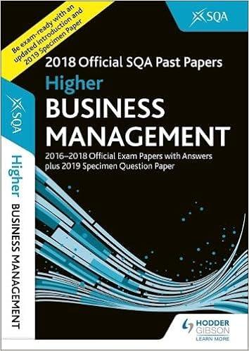 higher business management 2018 official sqa past papers 2018 edition sqa 978-1510457010