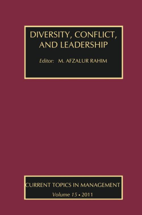 diversity conflict and leadership volume 15 1st edition m. afzalur rahim 1138509272, 978-1138509276