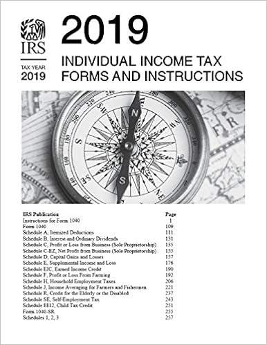 individual income tax forms and instructions 2019 edition irs 978-1658730501