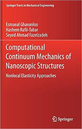 computational continuum mechanics of nanoscopic structures nonlocal elasticity approaches 1st edition esmaeal
