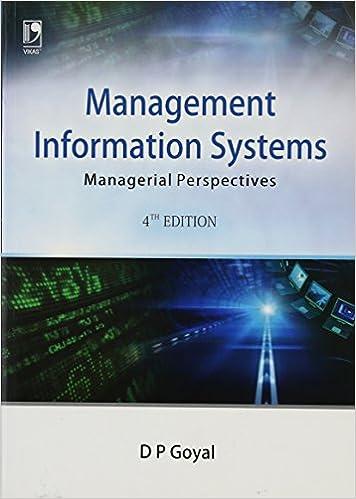 Management Information Systems Managerial Perspectives