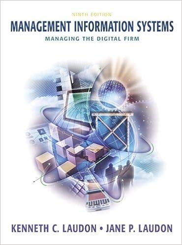 management information systems managing the digital firm 9th edition kenneth c. laudon 0131538411,