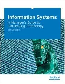 information systems a managers guide to harnessing technology 1st edition john gallaugher 1453385029,